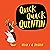 Quick Quack Quentin