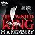 The Twisted King (The Twisted Kingdom, #2)