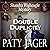 Double Duplicity: A Shandra Higheagle Mystery