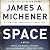 Space: A Novel