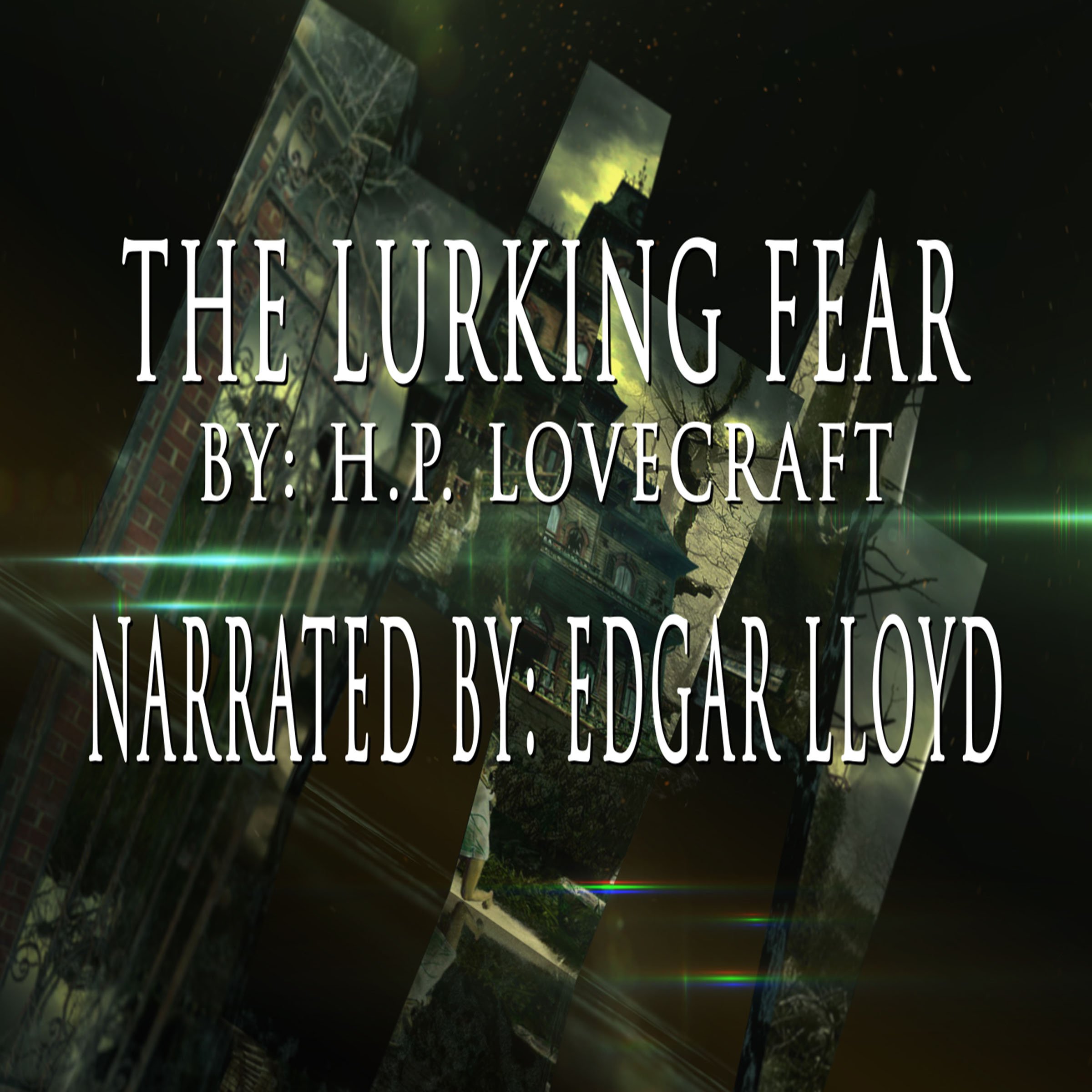The Lurking Fear