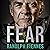 Fear: Our Ultimate Challenge