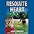 Resolute Heart