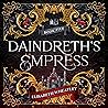 Daindreth's Empre...