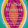 It's Not Hysteria...