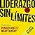 Liderazgo sin límites [Leadership Without Limits]: Manual de supervivencia para mánagers [A Survival Guide for Managers]