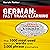 German: Fast Track Learning: The 1000 Most Used Words with 3000 Phrase Examples