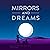 Mirrors and Dreams: Unseen Scars, Book 2