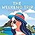 The Weekend Trip