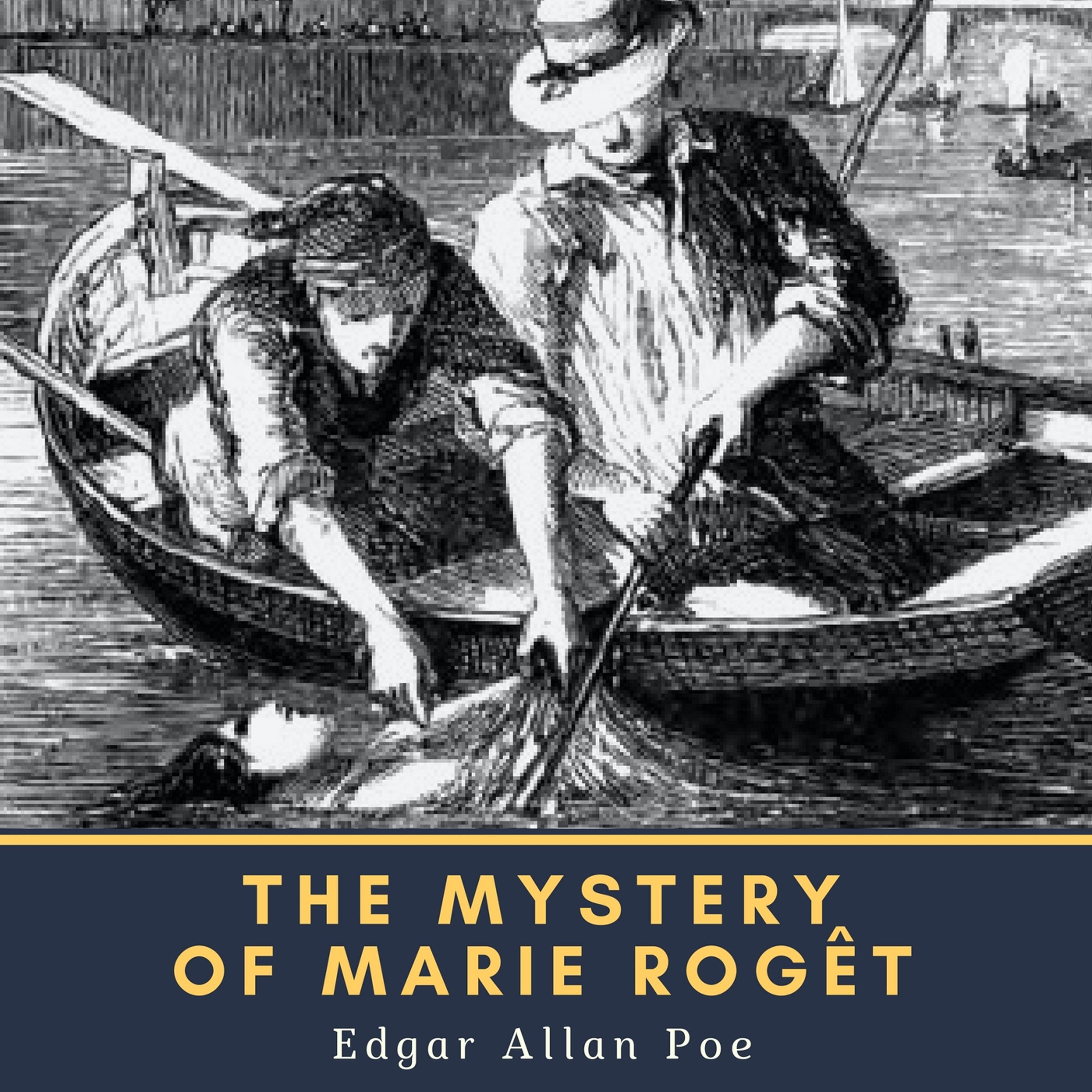 The Mystery of Marie Rogêt