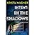 Intent: In the Shadows: A YA Christian Mystery Suspense (Book #1)