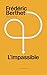 L'impassible: Recueil d'art...