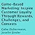 Game-Based Marketing: Inspire Customer Loyalty Through Rewards, Challenges, and Contests