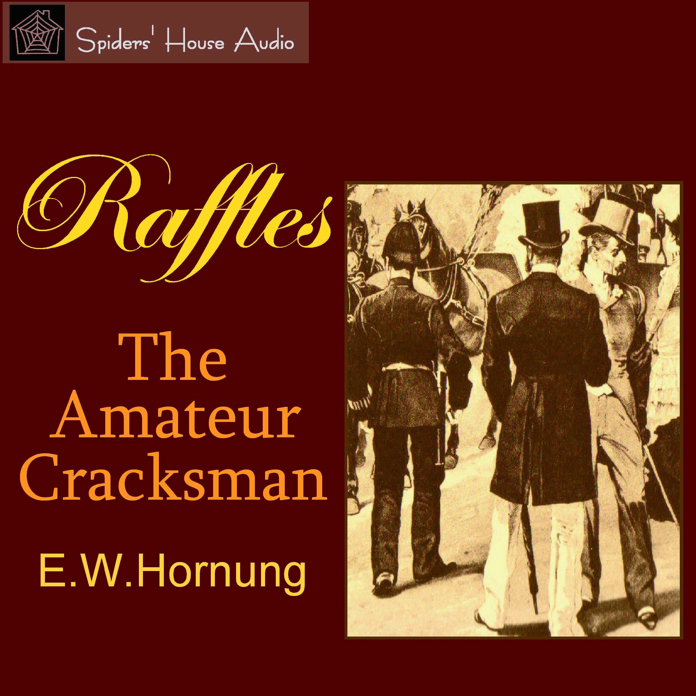 Raffles: The Amateur Cracksman