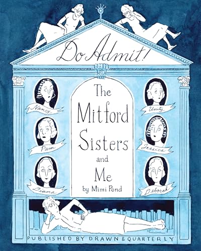 Do Admit: The Mitford Sisters and Me (Hardcover)