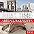 First Time: Ian's Story: By the Numbers, Book 1