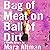 Bag of Meat on Ball of Dirt