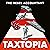TAXTOPIA: How I Discovered the Injustices, Scams and Guilty Secrets of the Tax Evasion Game