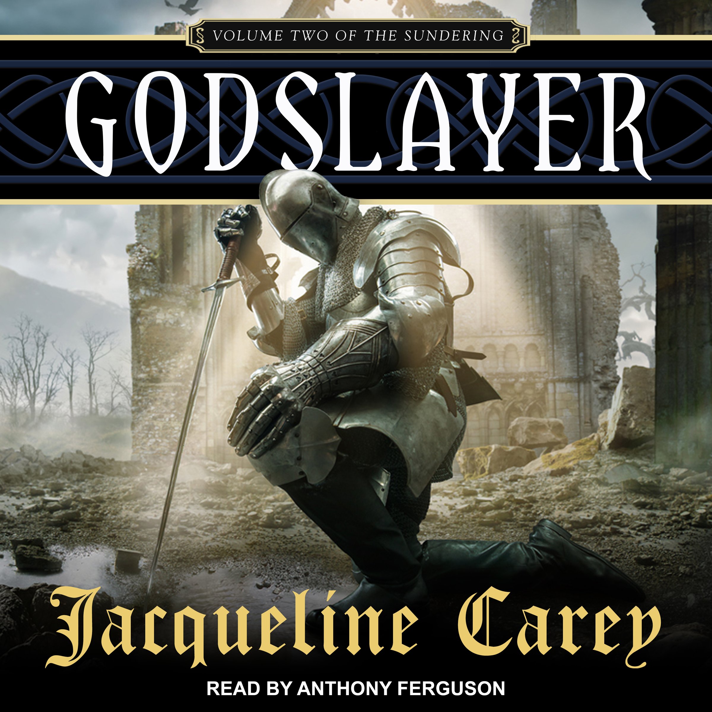 Godslayer: The Sundering, Book 2