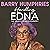 Handling Edna: The Unauthorised Biography