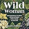 Wild Woman: Empow...
