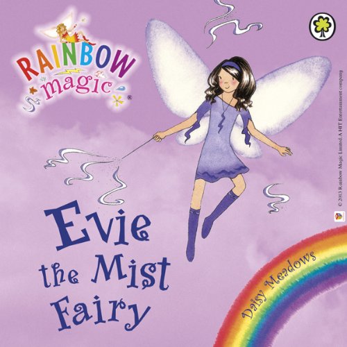 Rainbow Magic - The Weather Fairies: Evie the Mist Fairy (Audible Audio)