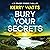 Bury Your Secrets: DI Fraser Brodie, Book 1