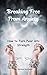 Breaking Free From Anxiety:...