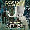 Rosarita by Anita Desai