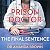 The Prison Doctor: The Final Sentence