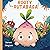 Rooty the Rutabaga: A Story About Vegetables, Inclusion and Seeing the Sunny Side of Life