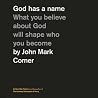 God Has a Name: W...