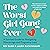The Worst Girl Gang Ever: A Survival Guide for Navigating Miscarriage and Pregnancy Loss: A Survival Guide for Navigating Miscarriage and Pregnancy Loss