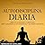 Autodisciplina diaria (Narración en castellano) [Daily Self-Discipline]: Hábitos cotidianos y ejercicios para construir la autodisciplina y alcanzar tus metas [Daily Habits and Exercises to Build Self-Discipline and Achieve Your Goals]