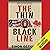 The Thin Black Line: A Mike Walton Thriller, Book 1