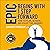 EPIC Begins with 1 Step Forward: How to Plan, Achieve, and Enjoy the Journey