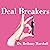 Deal Breakers: When to Work on a Relationship and When to Walk Away