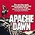 Apache Dawn