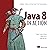 Java 8 in Action: Lambdas, Streams, and Functional-Style Programming