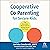 Cooperative Co-Parenting for Secure Kids: The Attachment Theory Guide to Raising Kids in Two Homes