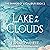Lake in the Clouds: The Shards of Excalibur, Book 3