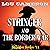 Stringer and the Border War: Stringer, Book 11