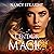 Centaur Magic: Touched, Book 5