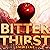 Bitter Thirst: An Urban Fantasy Novel (Preternatural Affairs Book 8)