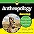 Anthropology for Dummies, 2nd Edition