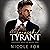 Tarnished Tyrant: Zhukova Bratva, Book 1