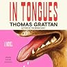 In Tongues: A Novel