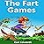 The Fart Games