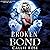 Broken Bond: A Reverse Harem Shifter Romance (Claimed by Wolves, Book 2)