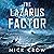The Lazarus Factor